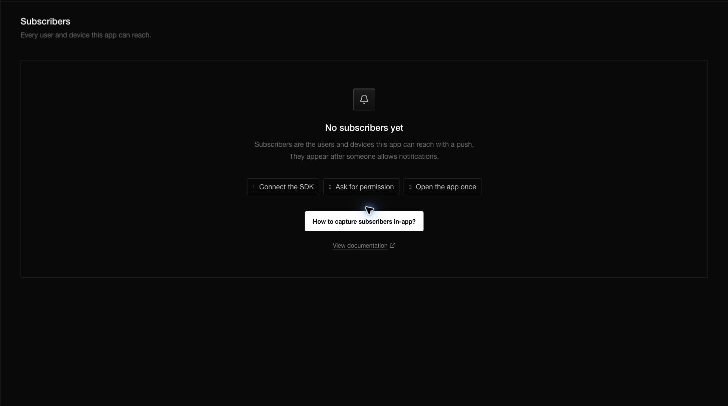 The Subscribers empty state explains that a device must connect the SDK, allow permission, and open the app once.